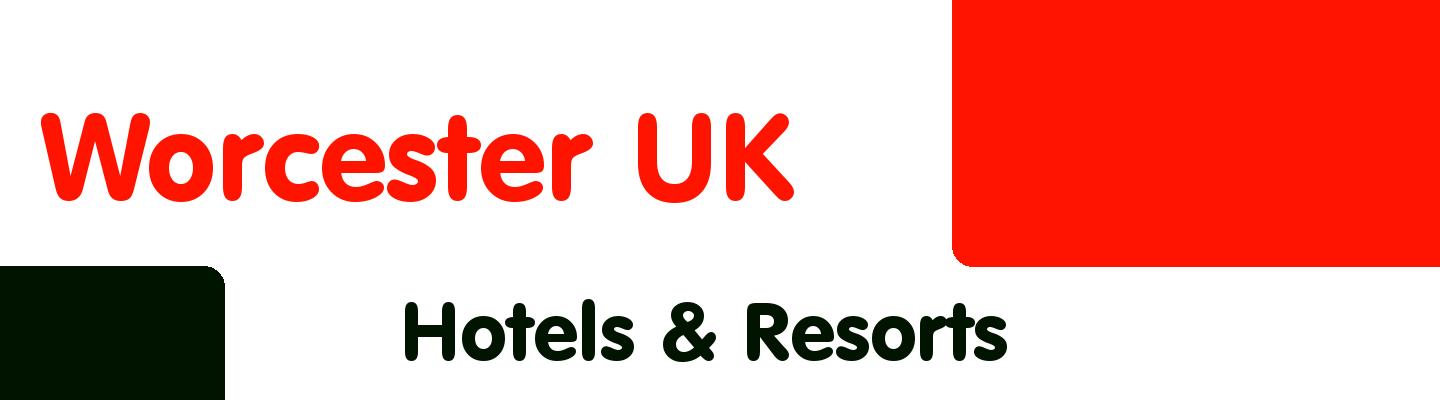 Best hotels & resorts in Worcester UK - Rating & Reviews